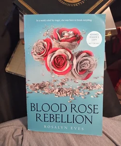 Blood Rose Rebellion 