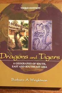 Dragons and Tigers