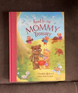 Read to me Mommy treasury