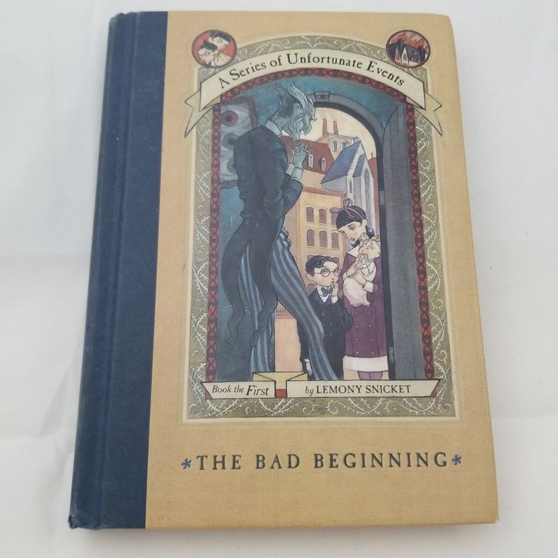 A Series of Unfortunate Events: the Bad Beginning