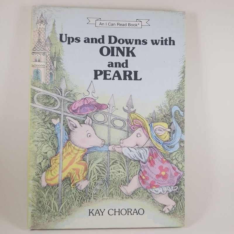 Ups and Downs with Oink and Pearl