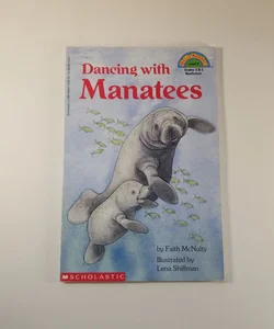 Dancing with Manatees