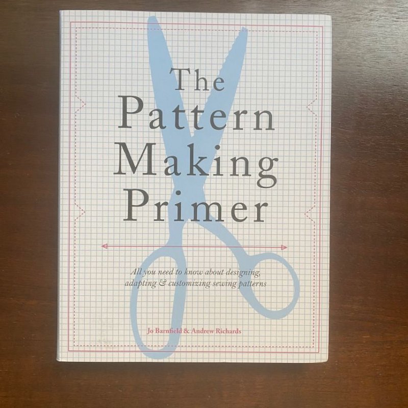 The Pattern Making Primer by Jo Barnfield, Andrew Richards