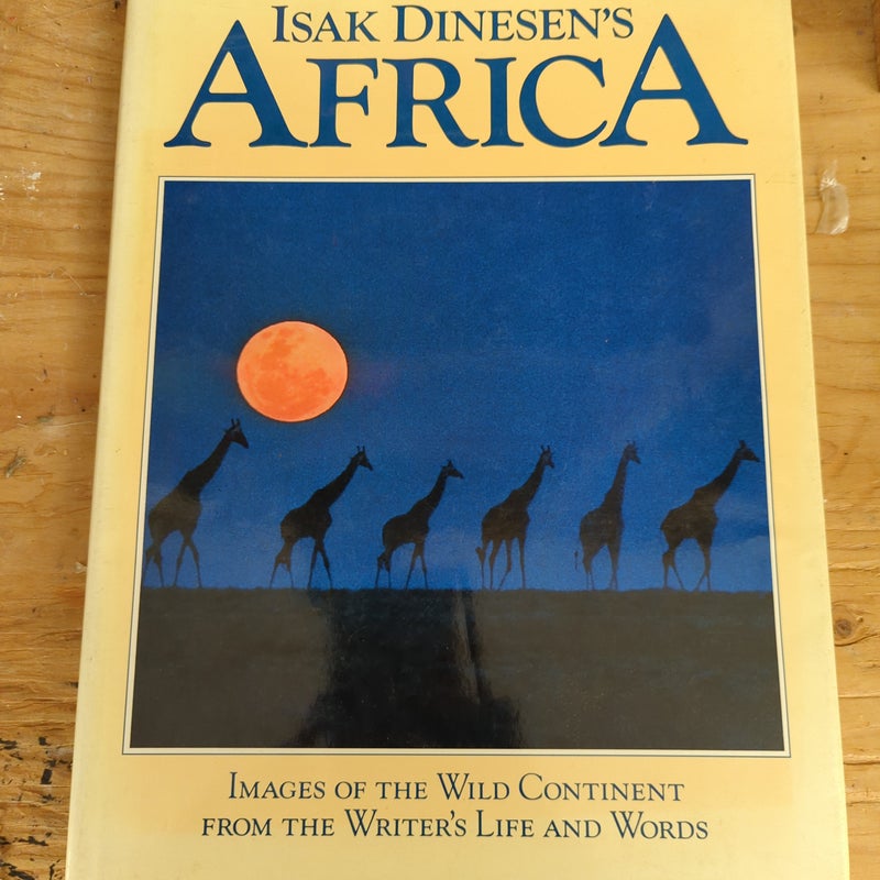Isak Dinesen's Africa