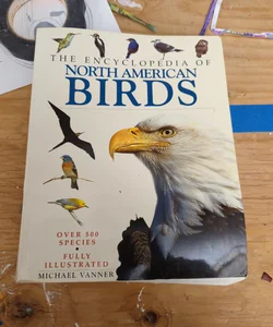 The Encyclopedia of North America Birds