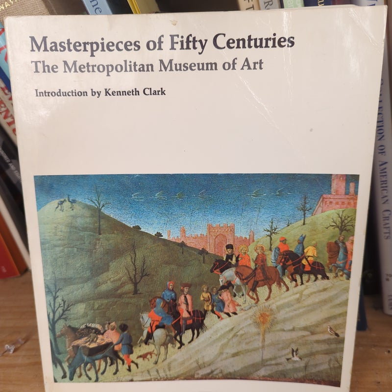 Masterpieces of Fifty Centuries