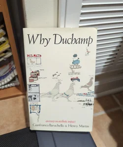 Why Duchamp