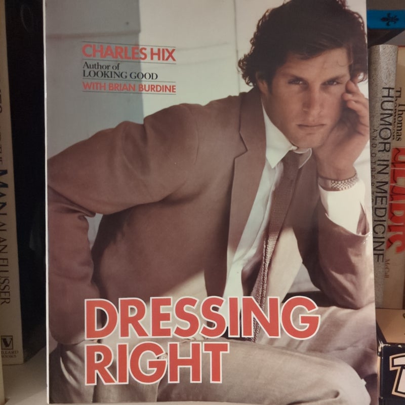 Dressing Right