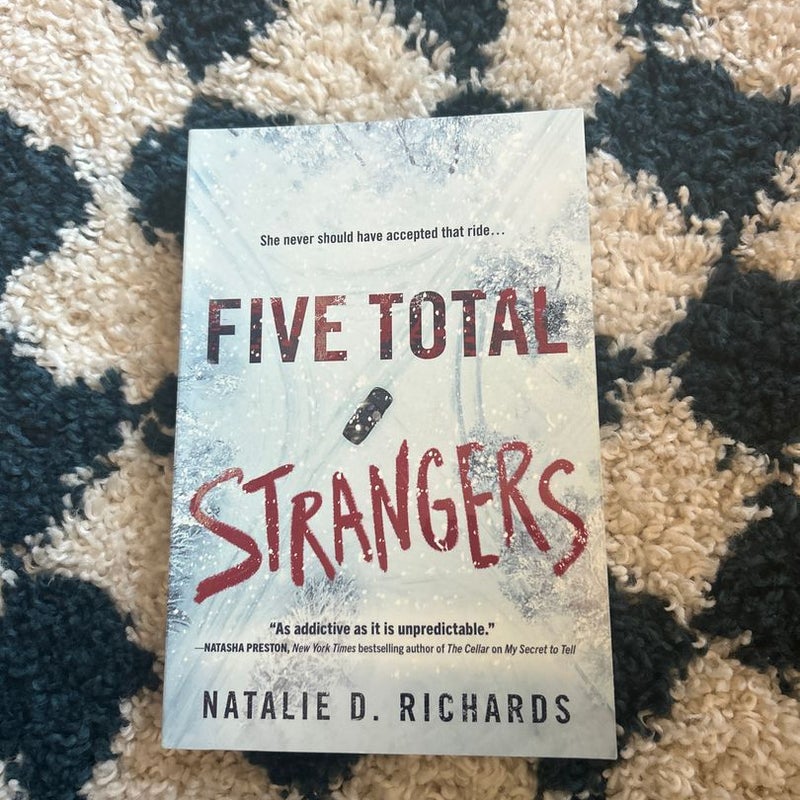 Five Total Strangers