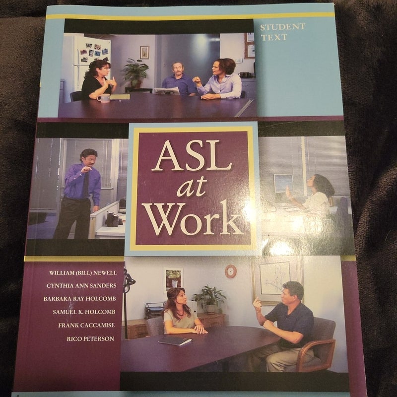 ASL at Work by William Newell | Pangobooks