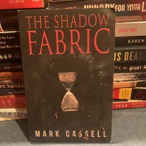 The Shadow Fabric
