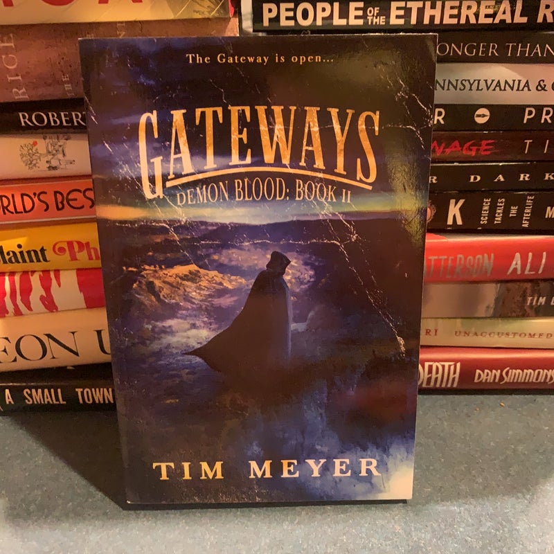 Gateways: a Novel of Supernatural Demon Horror