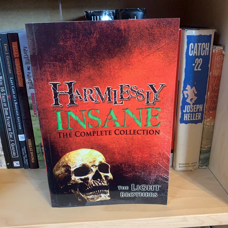 Harmlessly Insane: the Complete Collection