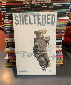 Sheltered Volume 3