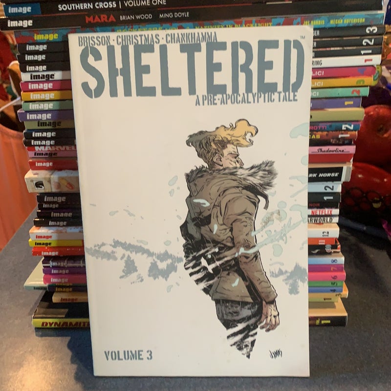 Sheltered Volume 3