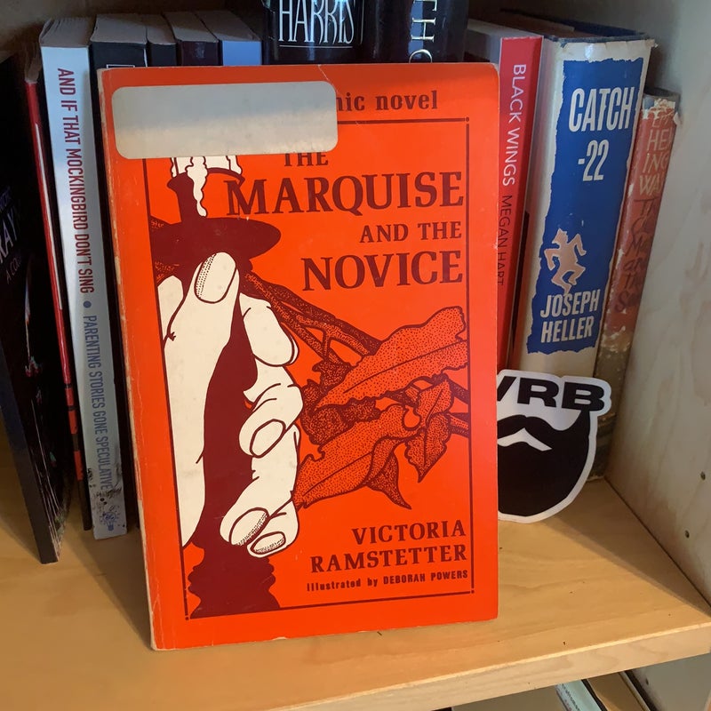The Marquise and the Novice