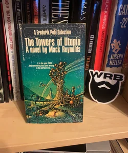 The Towers Of Utopia