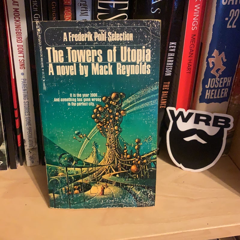 The Towers Of Utopia