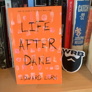 Life after Dane