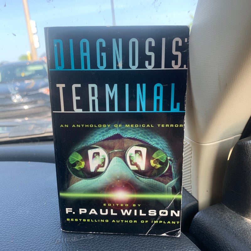 Diagnosis Terminal by F. Paul Wilson, Paperback Pangobooks