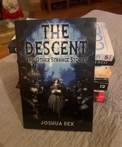 The Descent And Other Strange Stories