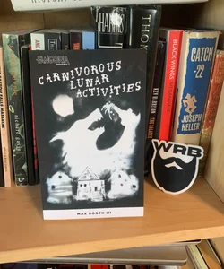 Carnivorous Lunar Activites