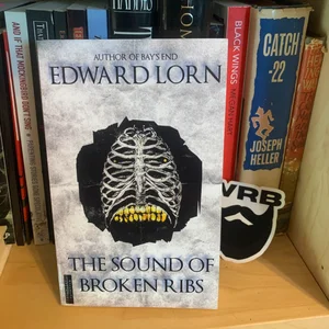 The Sound of Broken Ribs