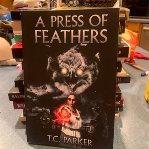 A Press of Feathers