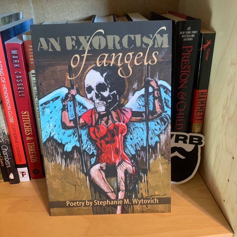 An Exorcism of Angels by Stephanie M. Wytovich, Paperback Pangobooks