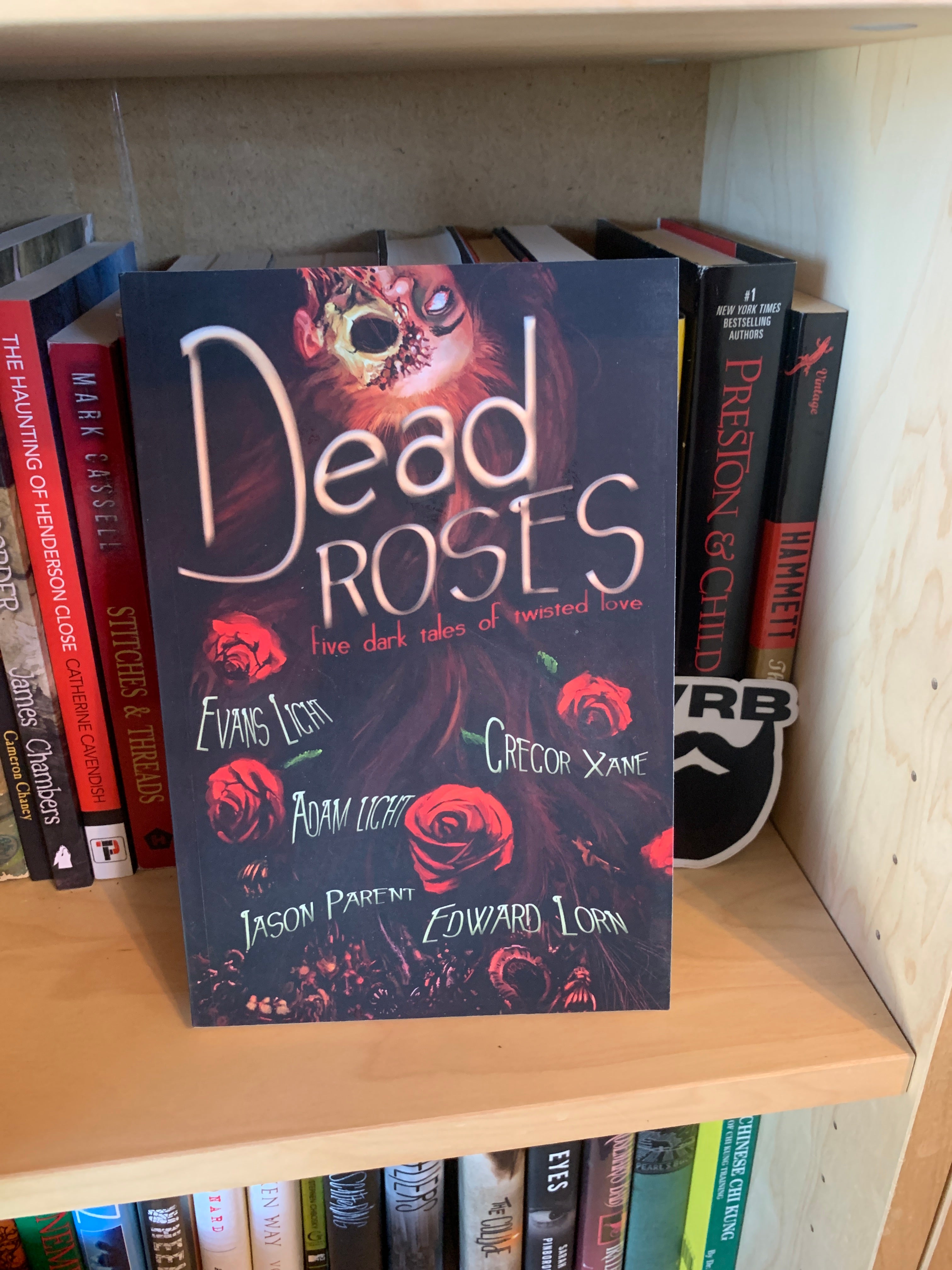 Dead Roses: Five Dark Tales of Twisted Love