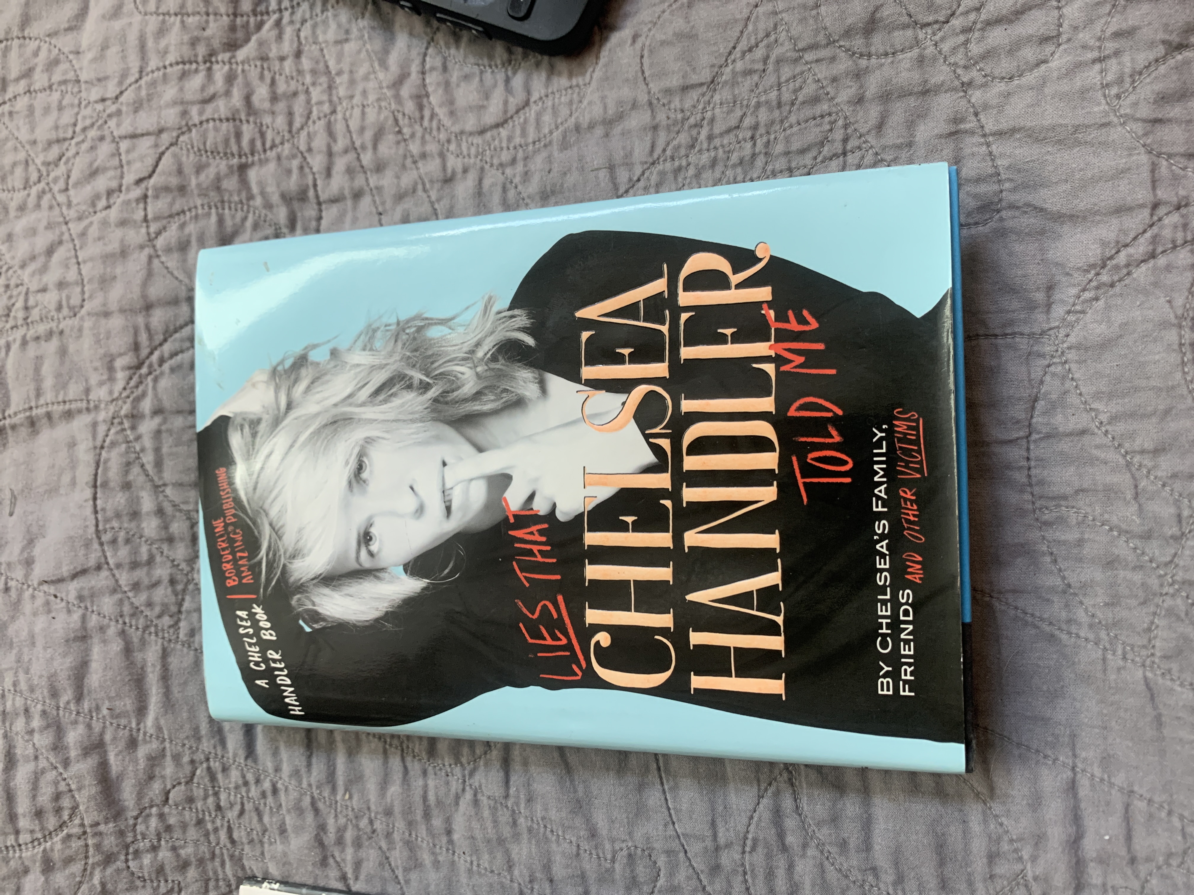 Lies That Chelsea Handler Told Me