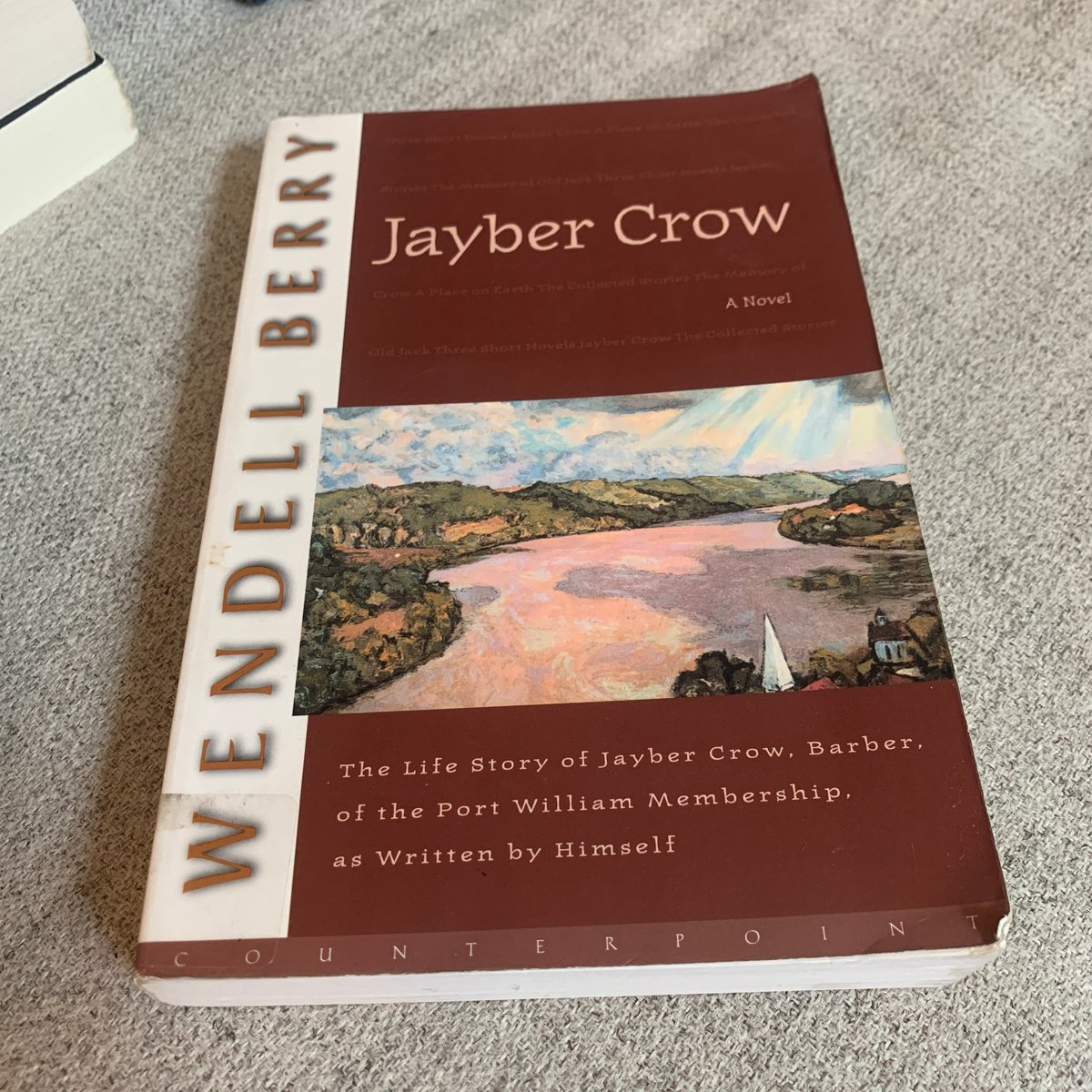 Jayber Crow by Wendell Berry