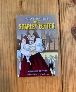 The Scarlet Letter [The Manga Edition]