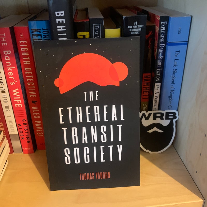 The Ethereal Transit Society