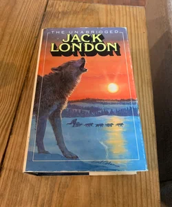 The Unabridged Jack London