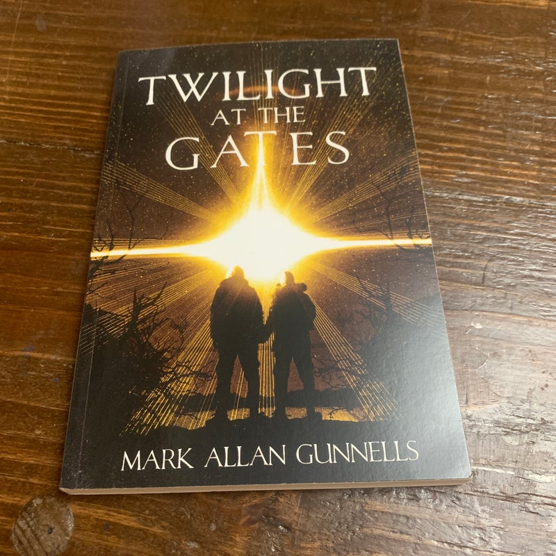 Twilight at the Gates
