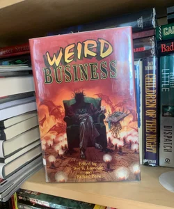 Weird Business