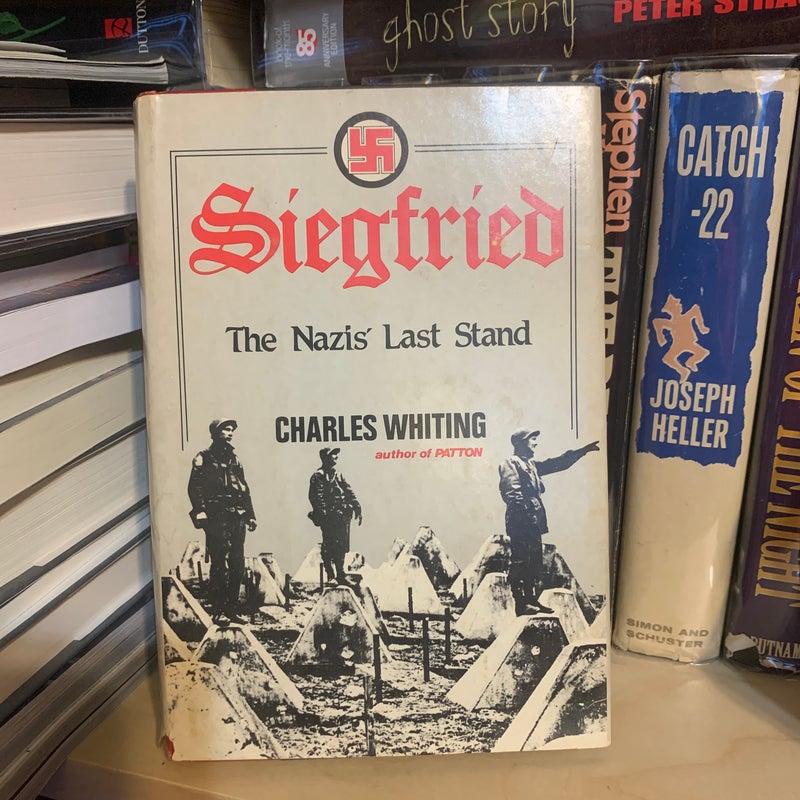 Siegfried: The Nazi’s Last Stand