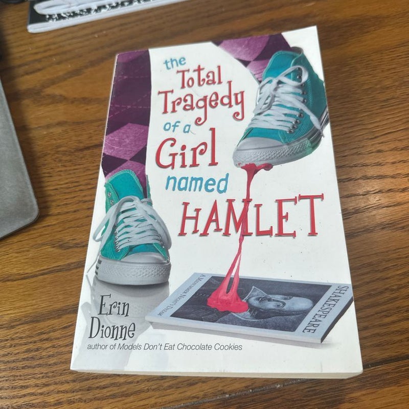 The Total Tragedy Of A Girl Named Hamlet