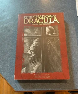 In the Shadow of Dracula