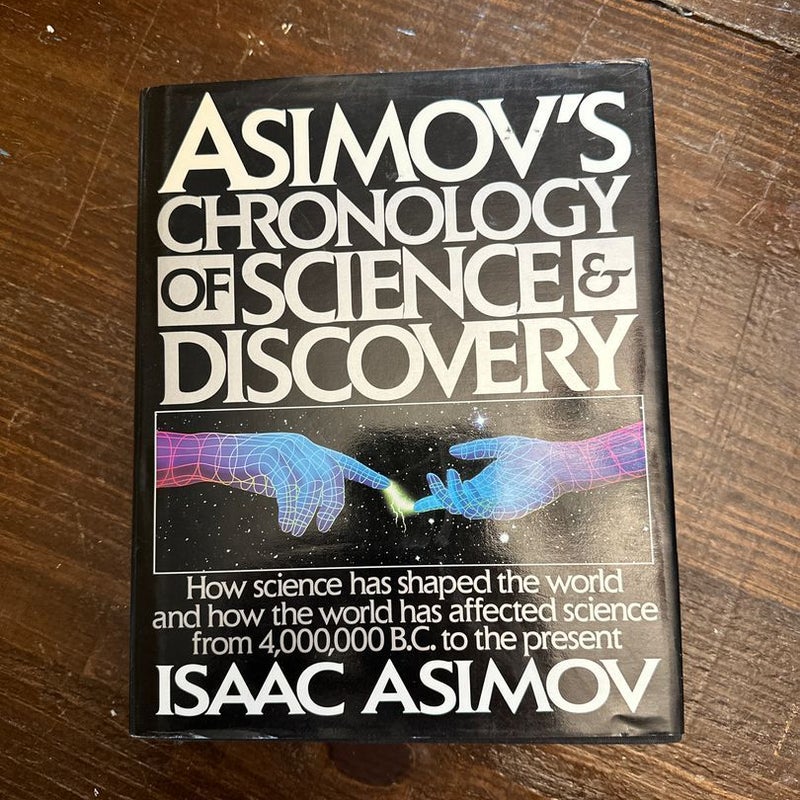 Asimov's Chronology of Science and Discovery