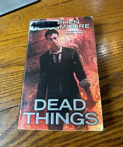 Dead Things