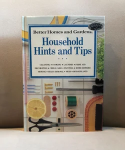 Household Hints and Tips