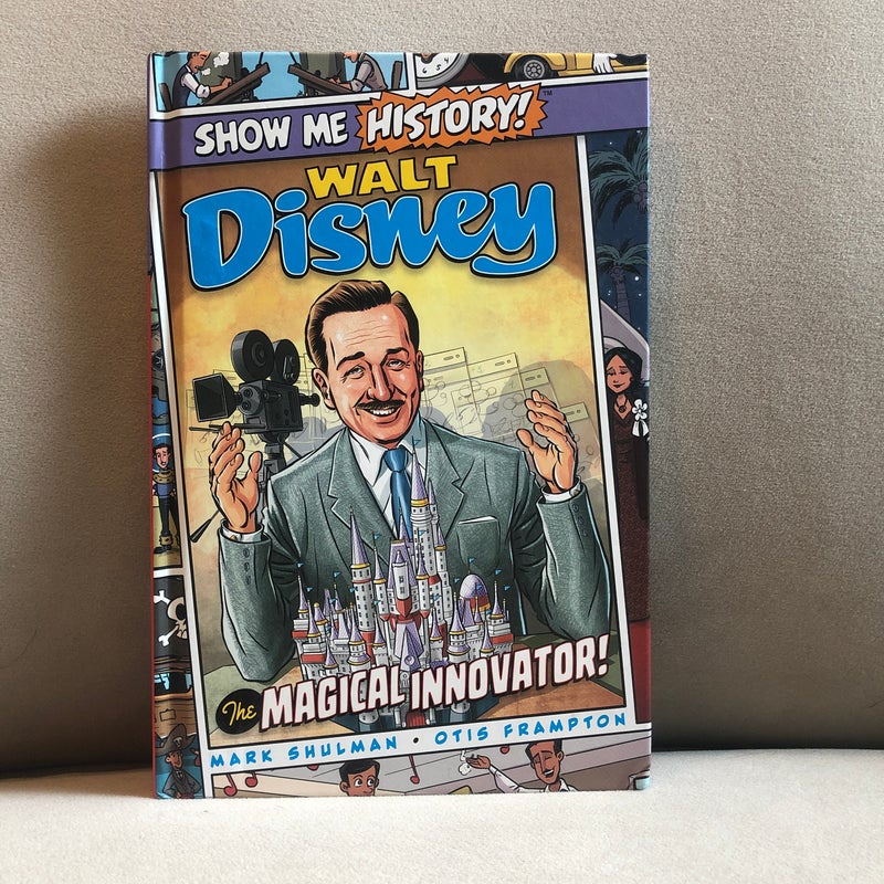 Walt Disney: the Magical Innovator!