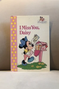 I Miss You, Daisy