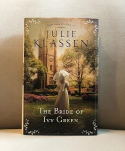 The Bride of Ivy Green