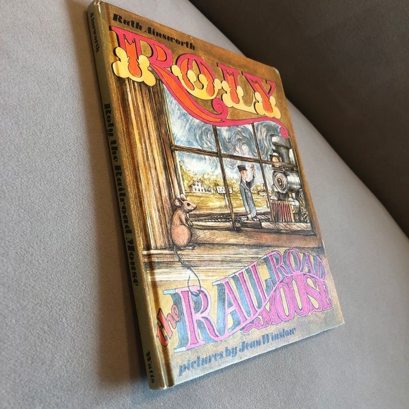 Roly the Railroad Mouse by Ruth Ainsworth , Hardcover | Pangobooks