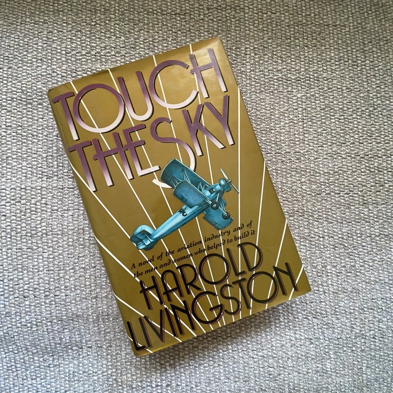 Touch the Sky (First Edition)