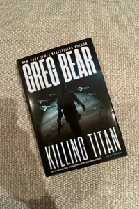 Killing Titan (First Edition)