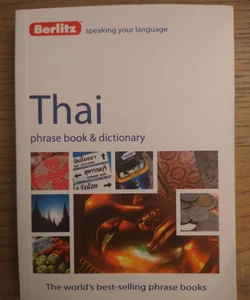 Thai - Berlitz Phrase Book and Dictionary